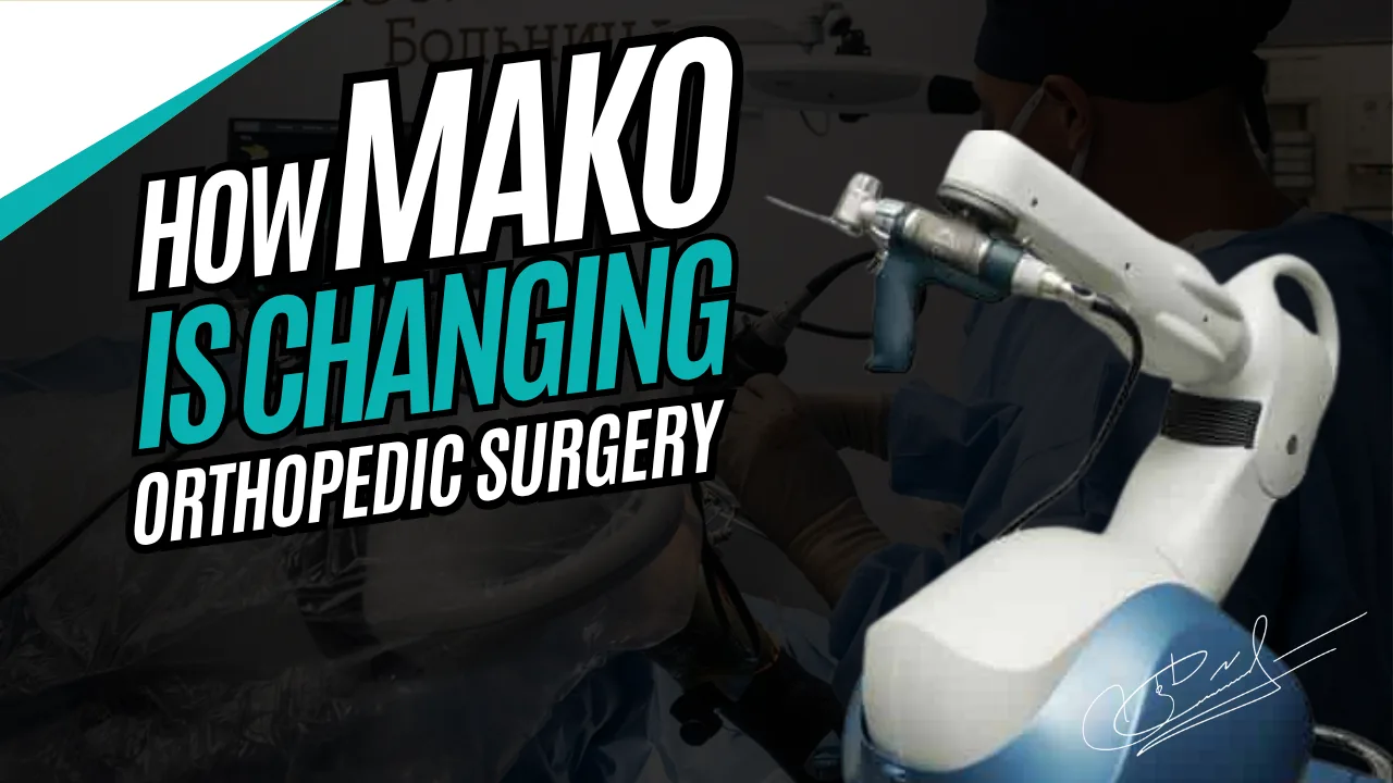 From Knee to Shoulder: How MAKO Is Transforming Orthopedic Surgery in Practice